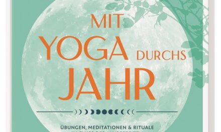 BUCHTIPP: Mit Yoga durchs Jahr