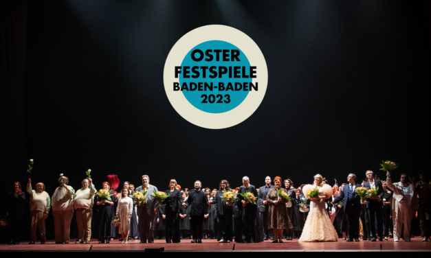 Auslastungs-Rekord bei Baden-Badener Oster-Oper